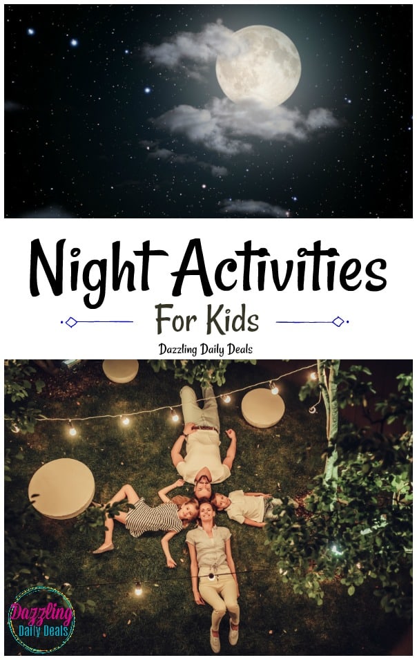 Night Activities For Kids Dazzling Daily Deals Dazzling Daily Deals