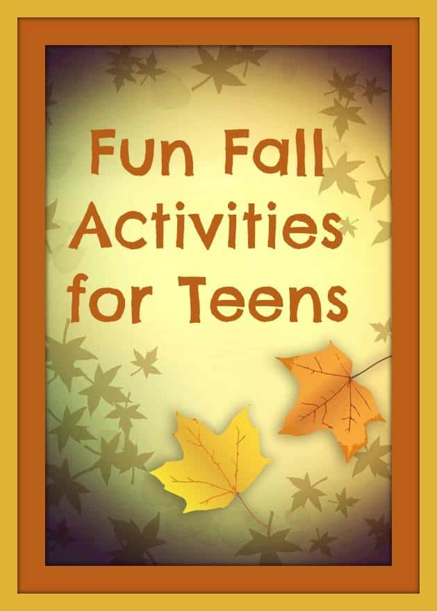 Fun Fall Activities for Teen #Teens #Activities #Fall Dazzling Daily